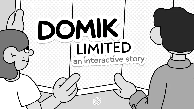 Domik Limited. Interactive story.